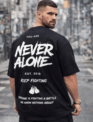 Never Alone Statement T-Shirt