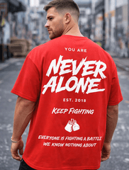 Never Alone Statement T-Shirt