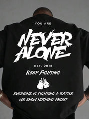 Never Alone Statement T-Shirt